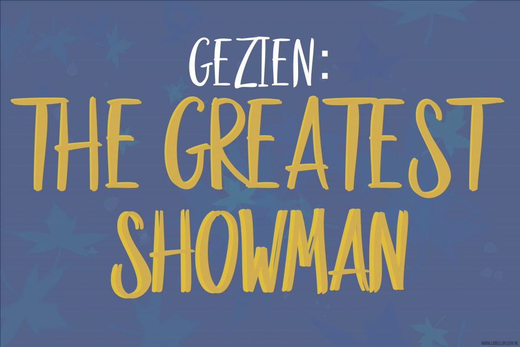 The greatest showman, Film, musical