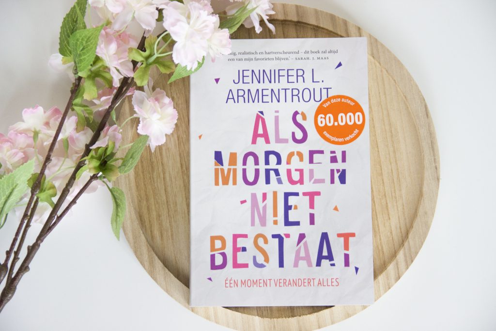 Boeken, recensie, jennifer L armentrout, als morgen niet bestaat