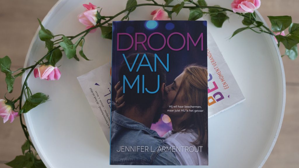 Droom van mij, jennifer L. armentrouw