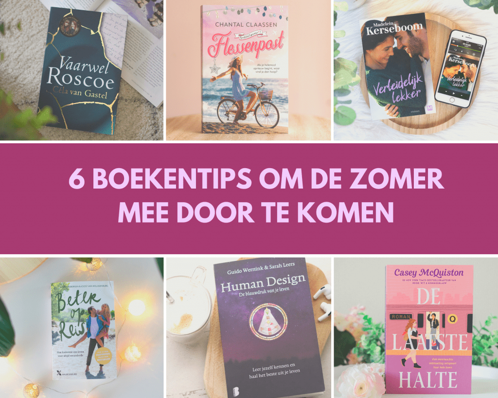 6 boekentips om de zomer mee door te komen